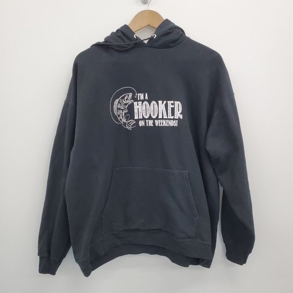 Hanes Other - Mens "I'm A Hooker" Fishing Graphic Pullover Hoodie Sweatshirt Size L Black
